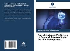 Preis-Leistungs-Verhältnis in England Krankenhäuser Facility Management kitap kapağı