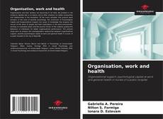 Portada del libro de Organisation, work and health