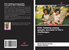 Buchcover von EVA: helping young people succeed in life's challenges