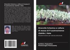 Buchcover von Diversità lichenica e coltura di massa di P.austrosinense (Zahlbr.) Hale