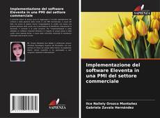 Capa do livro de Implementazione del software Eleventa in una PMI del settore commerciale 