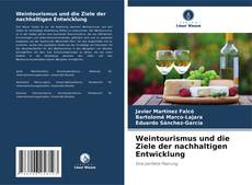 Capa do livro de Weintourismus und die Ziele der nachhaltigen Entwicklung 