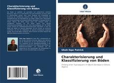 Capa do livro de Charakterisierung und Klassifizierung von Böden 