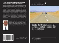 Buchcover von Coste del tratamiento de lesiones relacionadas con motocicletas