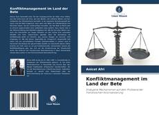 Konfliktmanagement im Land der Bete kitap kapağı