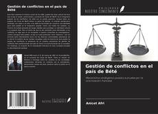 Borítókép a  Gestión de conflictos en el país de Bété - hoz