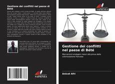 Copertina di Gestione dei conflitti nel paese di Bété