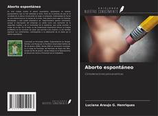 Bookcover of Aborto espontáneo