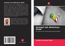 Bookcover of Senegal sob Abdoulaye Wade