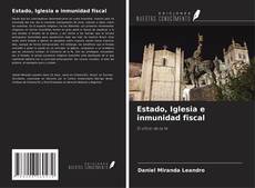 Couverture de Estado, Iglesia e inmunidad fiscal