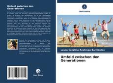 Portada del libro de Umfeld zwischen den Generationen