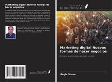 Buchcover von Marketing digital Nuevas formas de hacer negocios