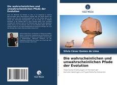 Capa do livro de Die wahrscheinlichen und unwahrscheinlichen Pfade der Evolution 