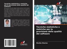 Обложка Tecniche statistiche e metriche per la previsione della qualità del software