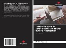 Portada del libro de Transformation of consciousness in Michel Butor's Modfication