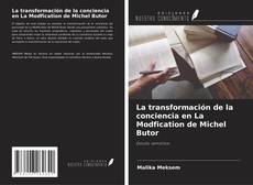 Buchcover von La transformación de la conciencia en La Modfication de Michel Butor