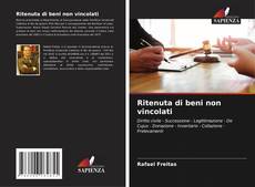 Bookcover of Ritenuta di beni non vincolati