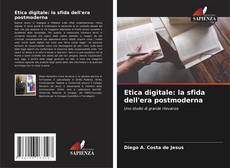 Capa do livro de Etica digitale: la sfida dell'era postmoderna 