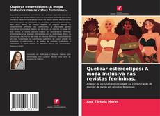 Capa do livro de Quebrar estereótipos: A moda inclusiva nas revistas femininas. 