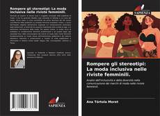 Rompere gli stereotipi: La moda inclusiva nelle riviste femminili. kitap kapağı