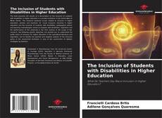 Обложка The Inclusion of Students with Disabilities in Higher Education