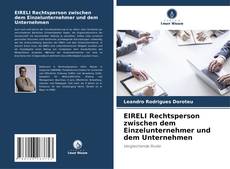 Capa do livro de EIRELI Rechtsperson zwischen dem Einzelunternehmer und dem Unternehmen 