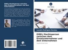 Borítókép a  EIRELI Rechtsperson zwischen dem Einzelunternehmer und dem Unternehmen - hoz