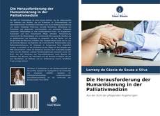 Capa do livro de Die Herausforderung der Humanisierung in der Palliativmedizin 