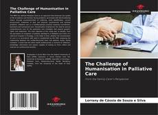 Portada del libro de The Challenge of Humanisation in Palliative Care