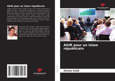Bookcover of AGIR pour un islam républicain