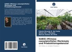Capa do livro de SABIÁ (Mimosa caesalpinifolia) Merkmale und Produktionspotenzial 
