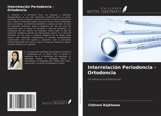 Copertina di Interrelación Periodoncia - Ortodoncia