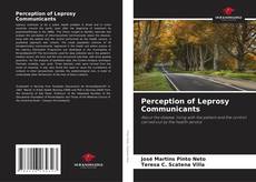 Couverture de Perception of Leprosy Communicants