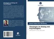 Portada del libro de Theologie im Dialog mit Psychologien