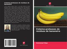 Cisteíno-proteases de resíduos de bananeira kitap kapağı