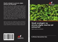 Capa do livro de Studi ecologici su alcune alghe marine ed estuariali 