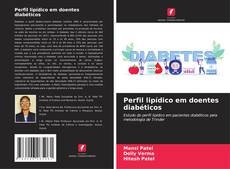 Обложка Perfil lipídico em doentes diabéticos