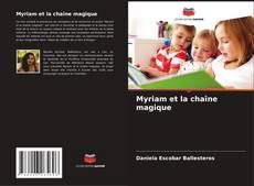 Buchcover von Myriam et la chaîne magique