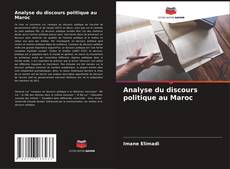 Analyse du discours politique au Maroc kitap kapağı