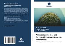 Anionenaustauscher und Polykomplexone auf Basis von Nitronfasern kitap kapağı