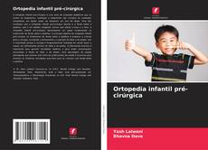 Buchcover von Ortopedia infantil pré-cirúrgica