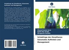 Capa do livro de Schädlinge der Eierpflanze: Saisonales Auftreten und Management 