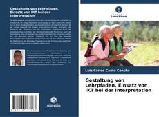 Portada del libro de Gestaltung von Lehrpfaden, Einsatz von IKT bei der Interpretation