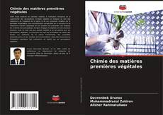 Chimie des matières premières végétales kitap kapağı