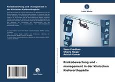 Capa do livro de Risikobewertung und -management in der klinischen Kieferorthopädie 
