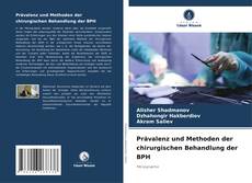Buchcover von Prävalenz und Methoden der chirurgischen Behandlung der BPH