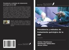 Copertina di Prevalencia y métodos de tratamiento quirúrgico de la HBP
