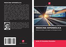 Bookcover of MEDICINA HIPERBÓLICA