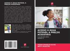 Bookcover of ACESSO À ÁGUA POTÁVEL A PREÇOS ACESSÍVEIS