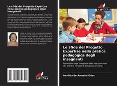 Le sfide del Progetto Expertise nella pratica pedagogica degli insegnanti的封面